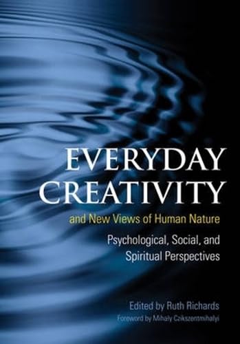 Everyday Creativity and New Views of Human Nature Cover