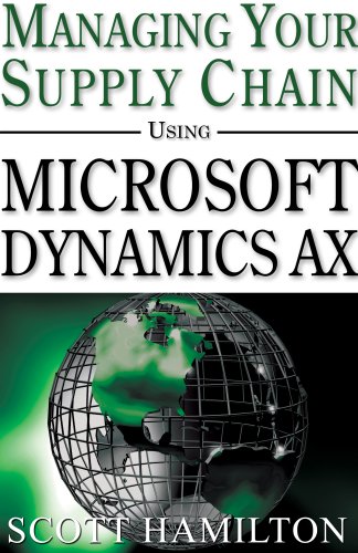 Managing Your Supply Chain Using Microsoft Dynamics AX Cover