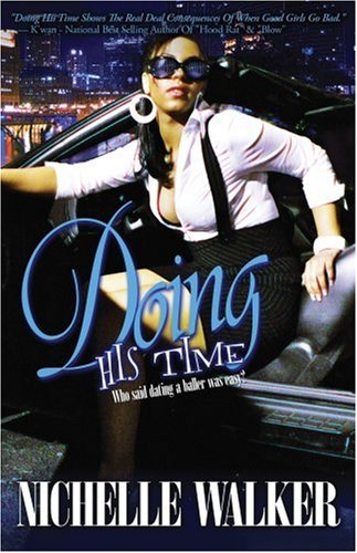 Doing His Time (Who Said Dating A Baller Was Easy?) Cover