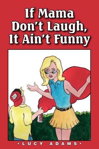 If Mama Don't Laugh, It Ain't Funny Cover