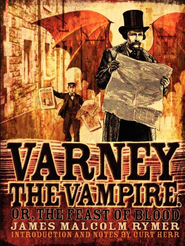 Varney the Vampire; or, The Feast of Blood Cover