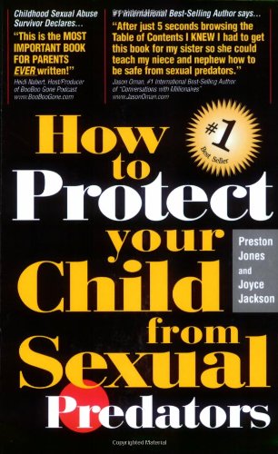 How To Protect Your Child from Sexual Predators Cover