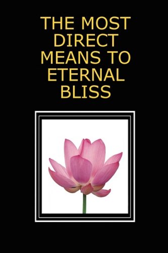The most direct and rapid means to etnernal bliss Cover
