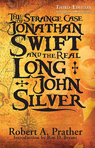 The Strange Case of Jonathan Swift and the Real Long John Silver Cover