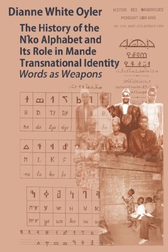 The History of the N'ko Alphabet and Its Role in Mande Transnational Identity Cover
