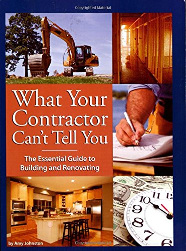 What Your Contractor Can't Tell You Cover