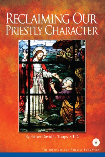 Reclaiming Our Priestly Character Cover