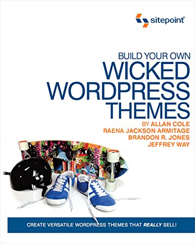 Build Your Own Wicked Wordpress Themes Cover
