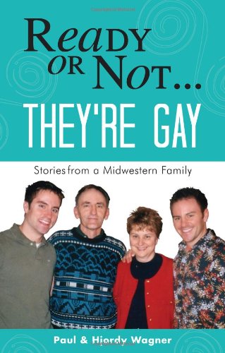 Ready or not-- they're gay Cover