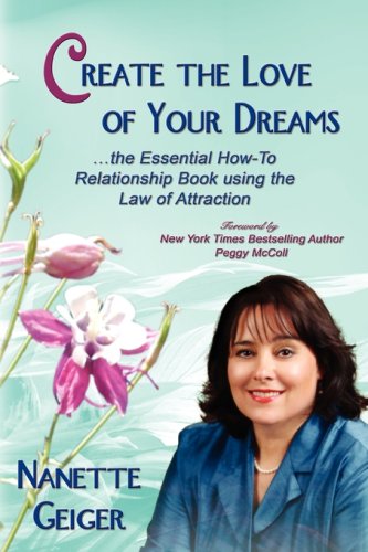Create the love of your dreams Cover