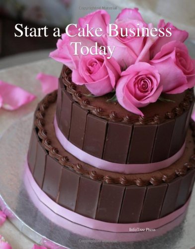Start A Cake Business Today Cover