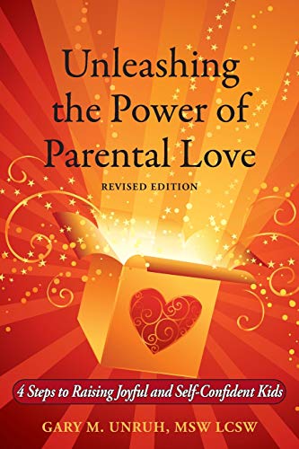 Unleashing the power of parental love Cover
