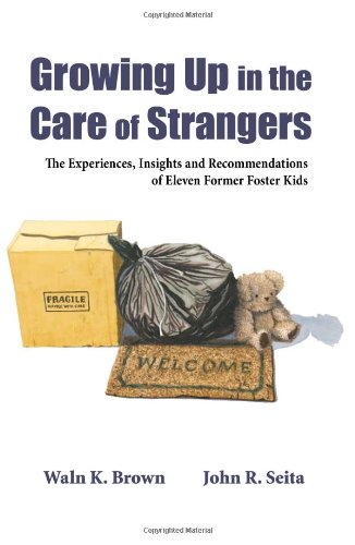 Growing up in the care of strangers Cover
