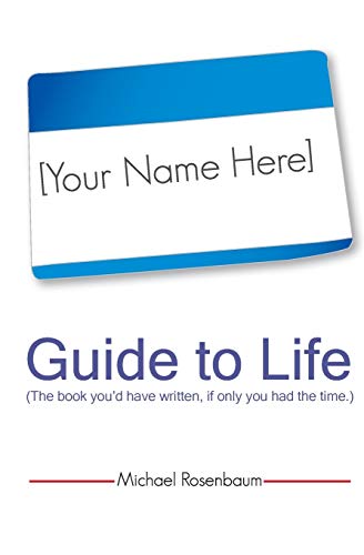 Your Name Here Guide to Life Cover