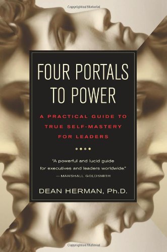 Four Portals to Power: A Practical Guide to True Self-Mastery for Leaders Poster