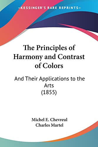 The Principles of Harmony and Contrast of Colors Cover