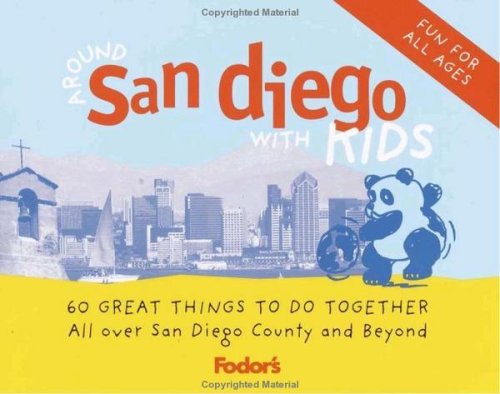 Around San Diego with kids Cover