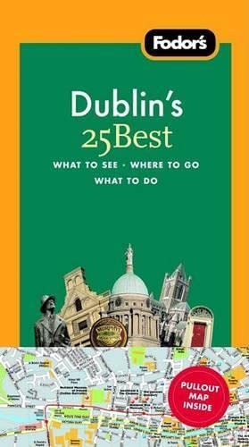 Fodor's Dublin's 25 Best, 4th Edition (25 Best) Cover