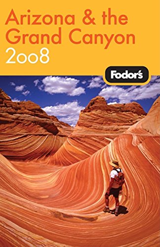 Fodor's Arizona and the Grand Canyon 2008 Cover