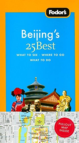 Fodor's Beijing's 25 Best, 5th Edition (25 Best) Cover