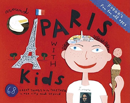 Fodor's Around Paris with Kids Cover