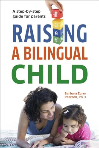 Raising a Bilingual Child (Living Language Series) Cover