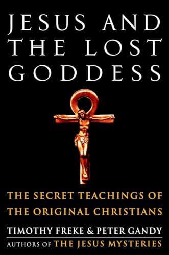 Jesus and the Lost Goddess Cover