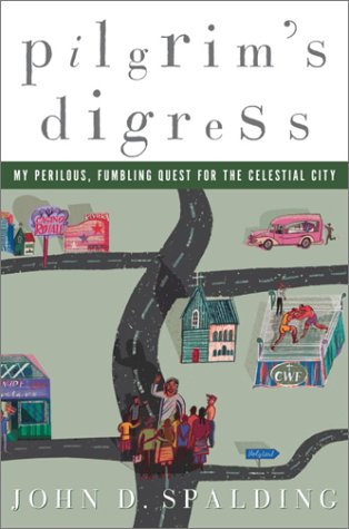 A Pilgrim's Digress Cover
