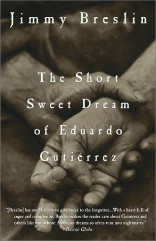 The short sweet dream of Eduardo Gutiérrez Cover