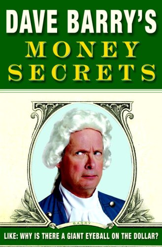 Dave Barry's money secrets Cover
