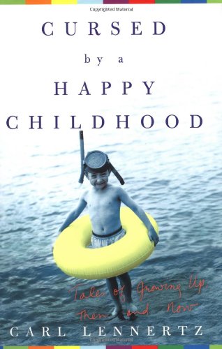 Cursed by a happy childhood Cover