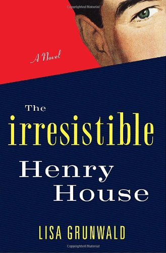 The irresistible Henry House Cover