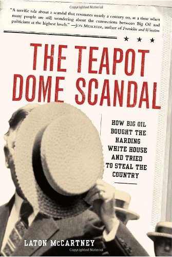 The Teapot Dome Scandal Cover