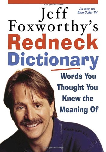 Jeff Foxworthy's redneck dictionary Cover