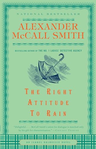 The Right Attitude to Rain (Isabel Dalhousie Mysteries) Cover