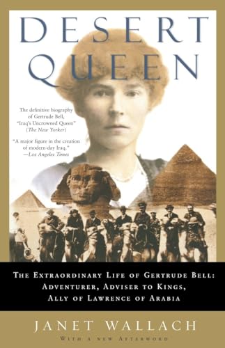 Desert Queen: The Extraordinary Life of Gertrude Bell Cover
