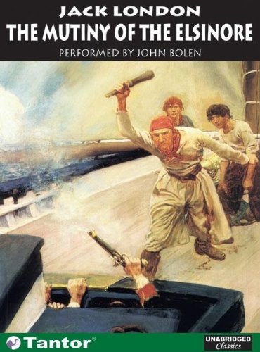 The Mutiny of the Elsinore Cover