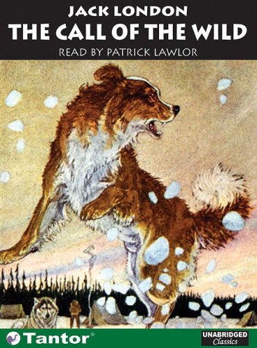The Call of the Wild (Unabridged Classics) Cover