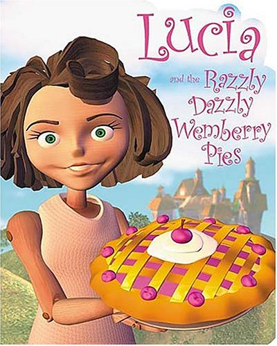 Lucia and the razzly dazzly Wemberry pies Cover