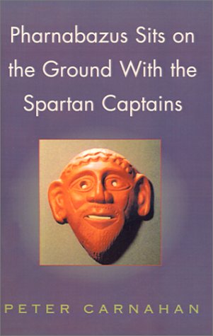 Pharnabazus Sits on the Ground With the Spartan Captains Cover