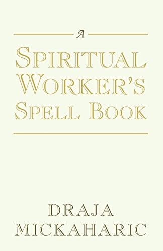 A Spiritual Worker's Spell Book Cover
