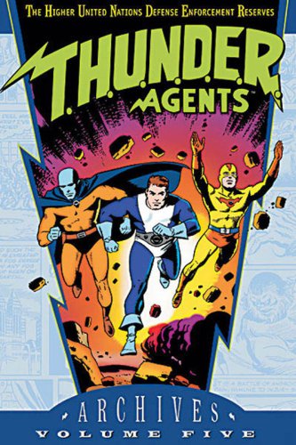 T.H.U.N.D.E.R. Agents - Archives, Volume 5 (T.H.U.N.D.E.R. Agents Archives) Cover