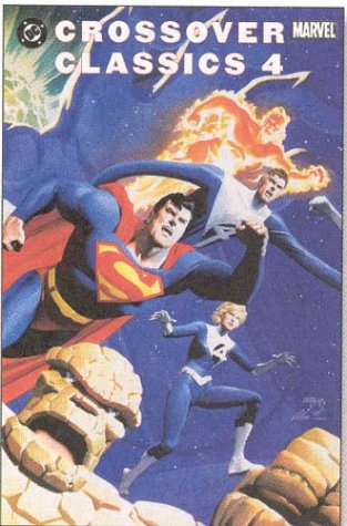 DC/Marvel Crossover Classics, Vol. 4 Cover