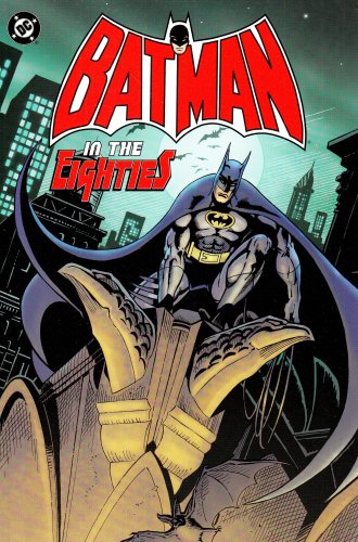 Batman in the Eighties Cover