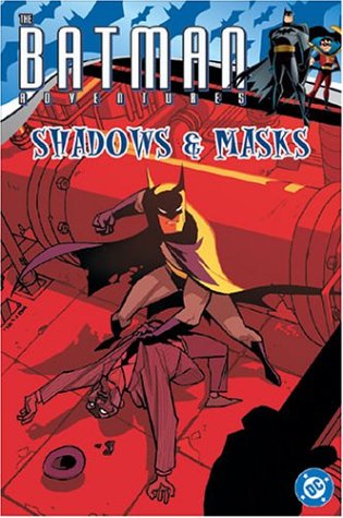Shadows and Masks (The Batman Adventures, Vol. 2) Cover