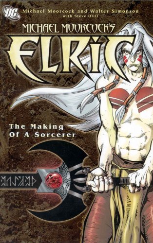 Elric: The Making of a Sorcerer Cover