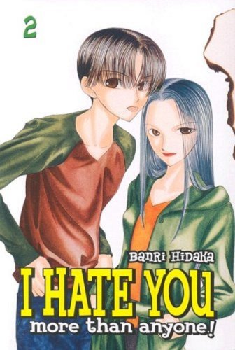 I Hate You More Than Anyone - Volume 2 (I Hate You More Than Anyone) Cover