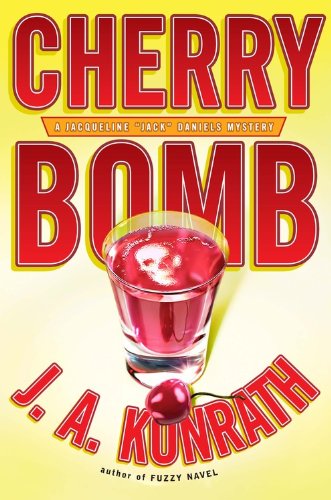 Cherry Bomb (Jacqueline "Jack" Daniels Mysteries) Cover