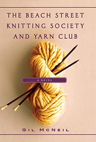 The Beach Street Knitting Society and Yarn Club Cover
