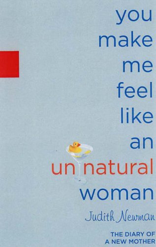 YOU MAKE ME FEEL LIKE AN UNNATURAL WOMAN Cover